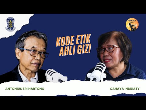 Kode Etik Ahli Gizi | PERSAGI Kabupaten Situbondo PODCAST Eps. 14